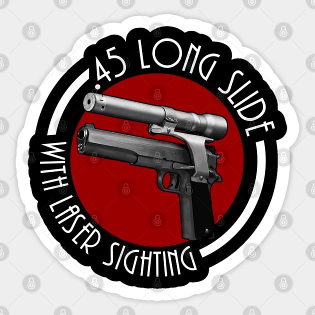 45 Long Slide with Laser Sighting Sticker by Meta Cortex